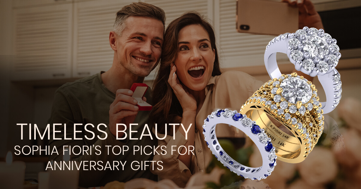 Timeless Beauty: Sophia Fiori's Top Picks for Anniversary Gifts