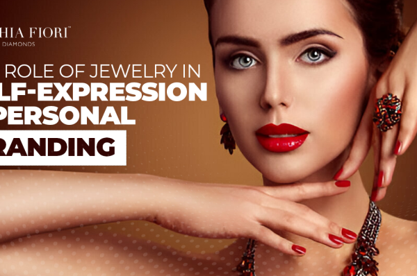 The Role of Jewelry in Self-Expression and Personal Branding