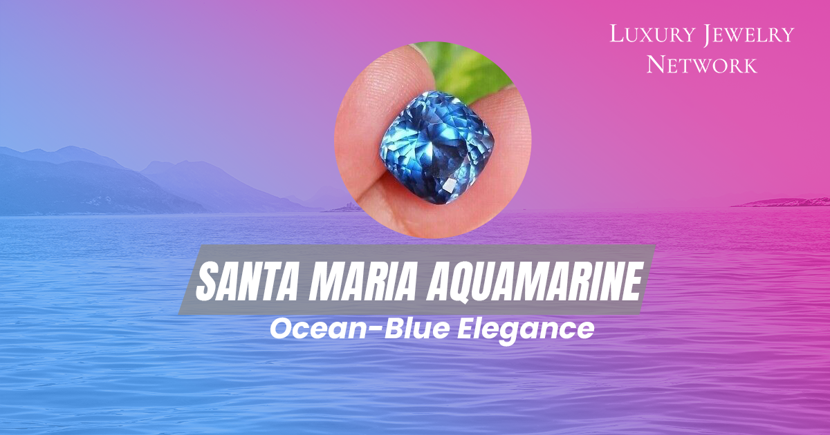 Santa Maria Aquamarine: Ocean-Blue Elegance