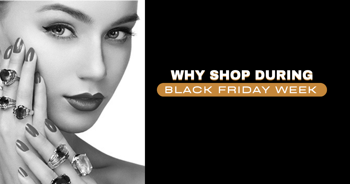 Why Shop During Black Friday Week